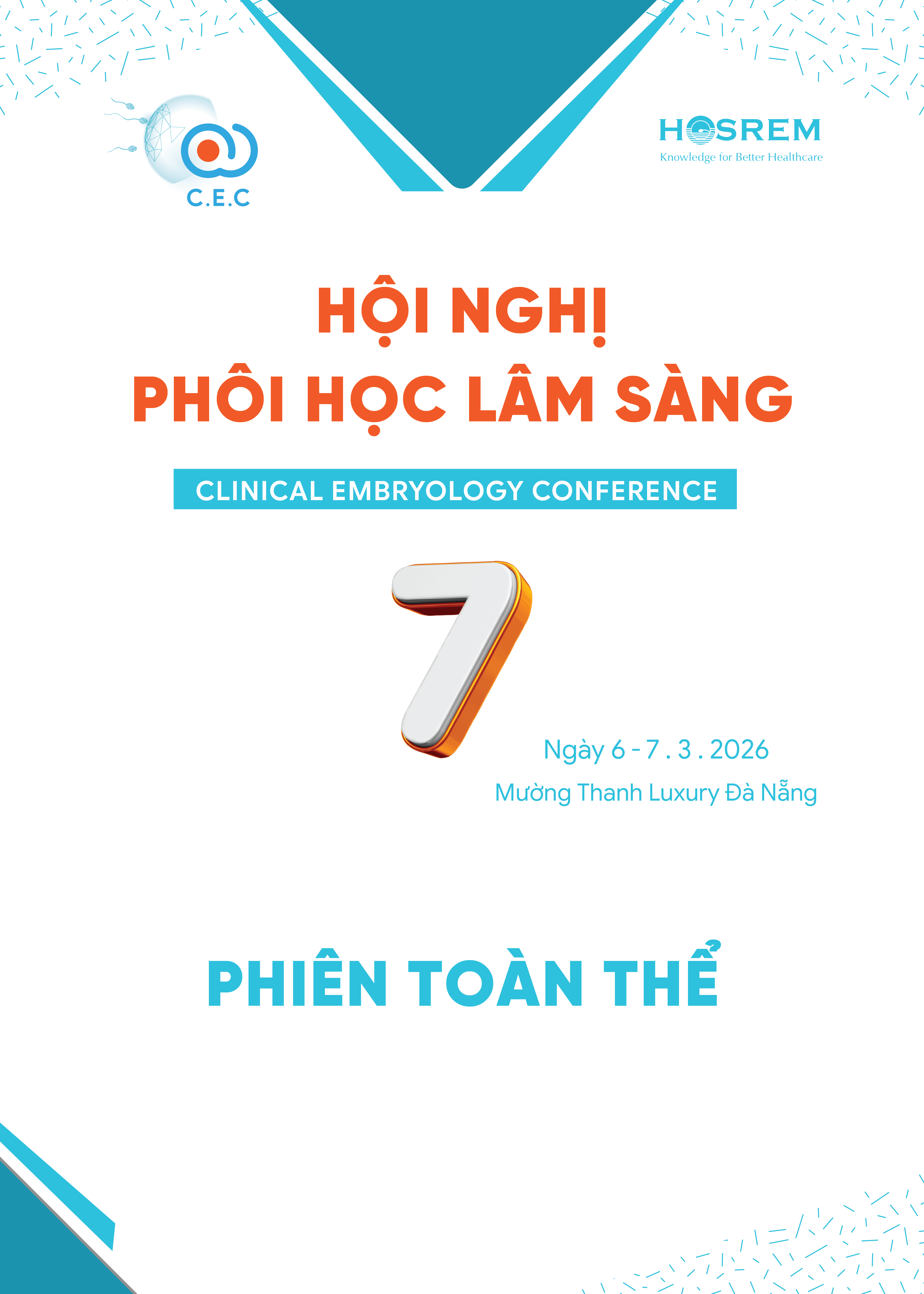 Hội nghị Phôi học Lâm sàng 7 - Phiên toàn thể